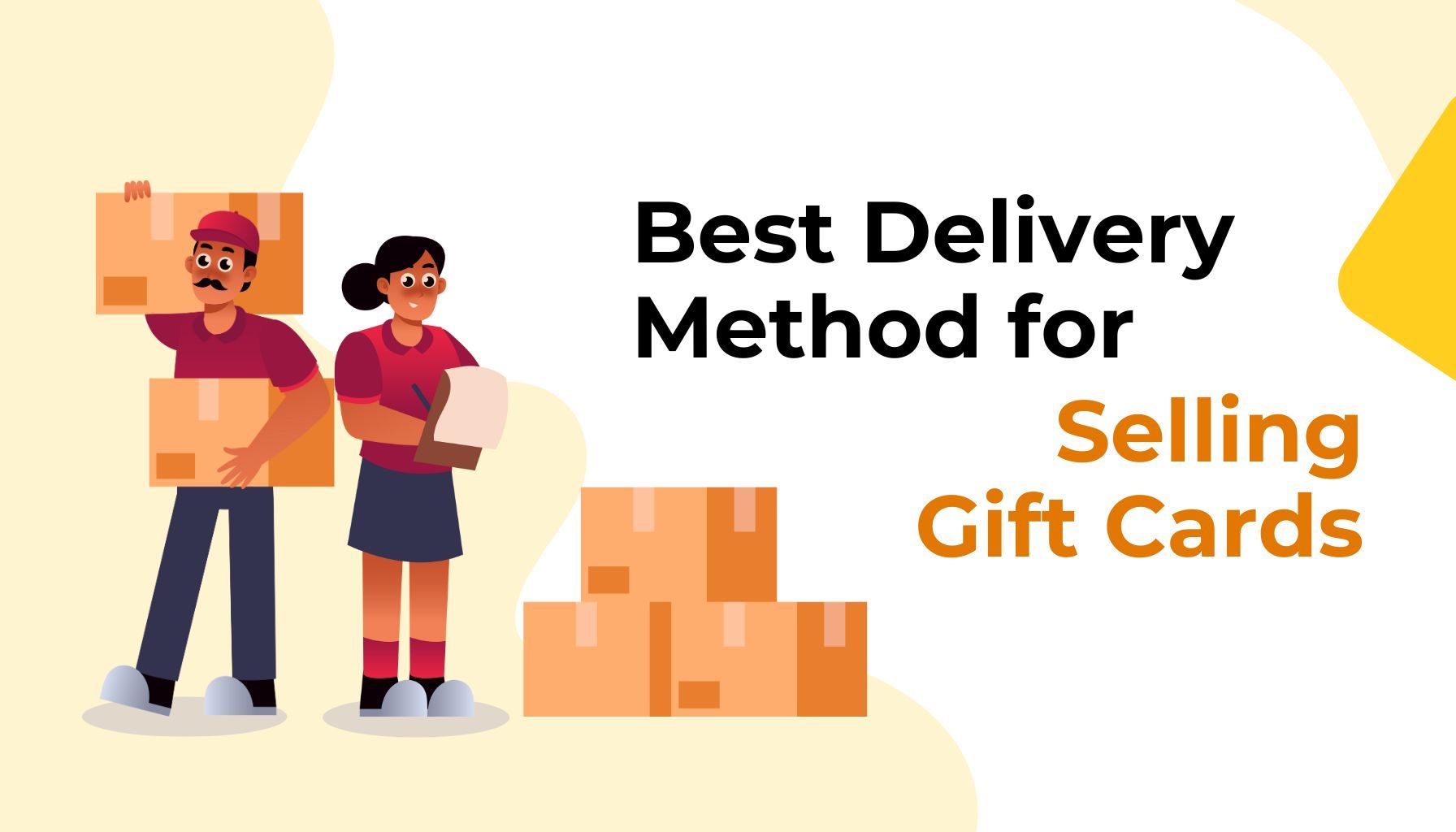 Email, Postage, or Pickup: Choosing the Best Delivery Method for Selling Gift Cards