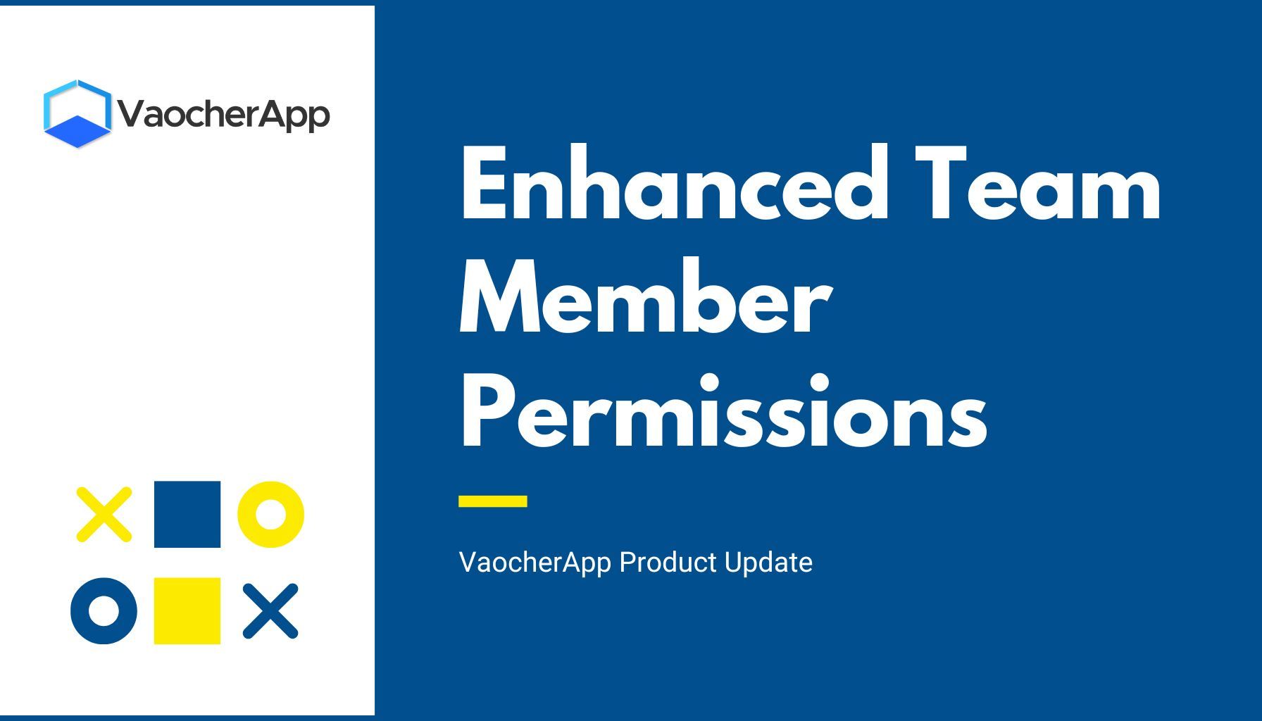 Introducing Enhanced Team Member Permissions on VaocherApp