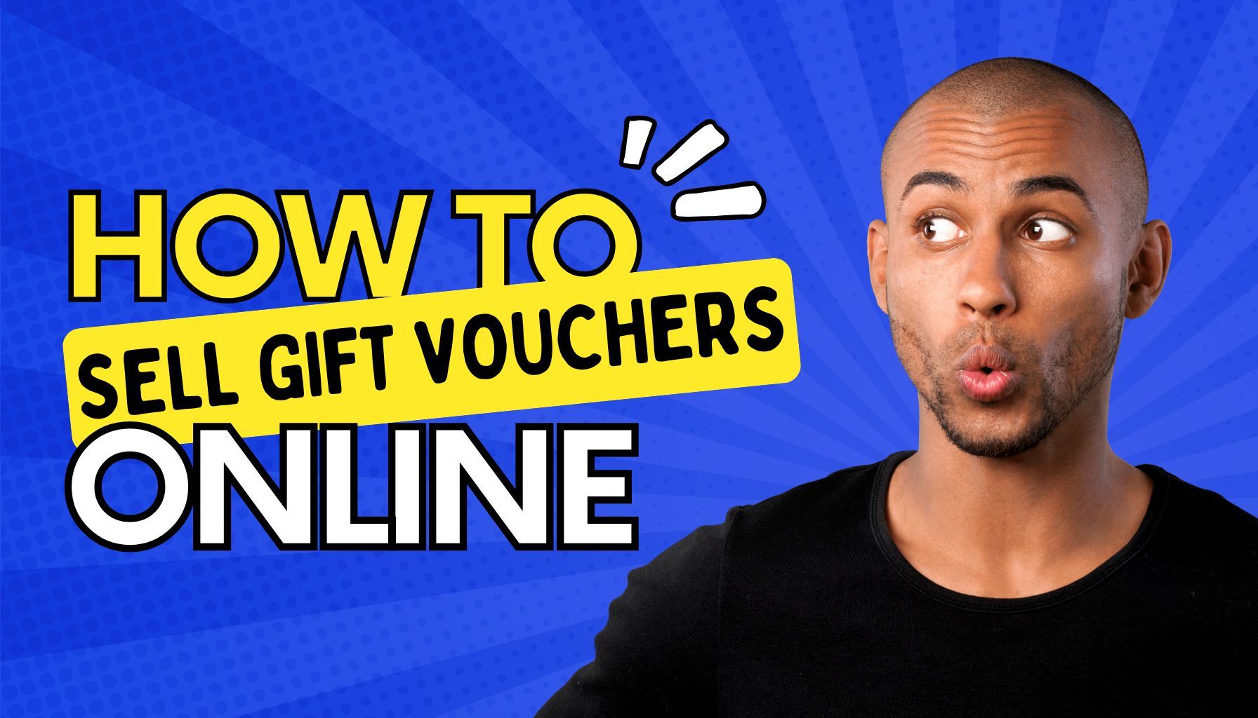 How to Sell Gift Vouchers Online: A Beginner's Guide to Boosting Your Business Revenue