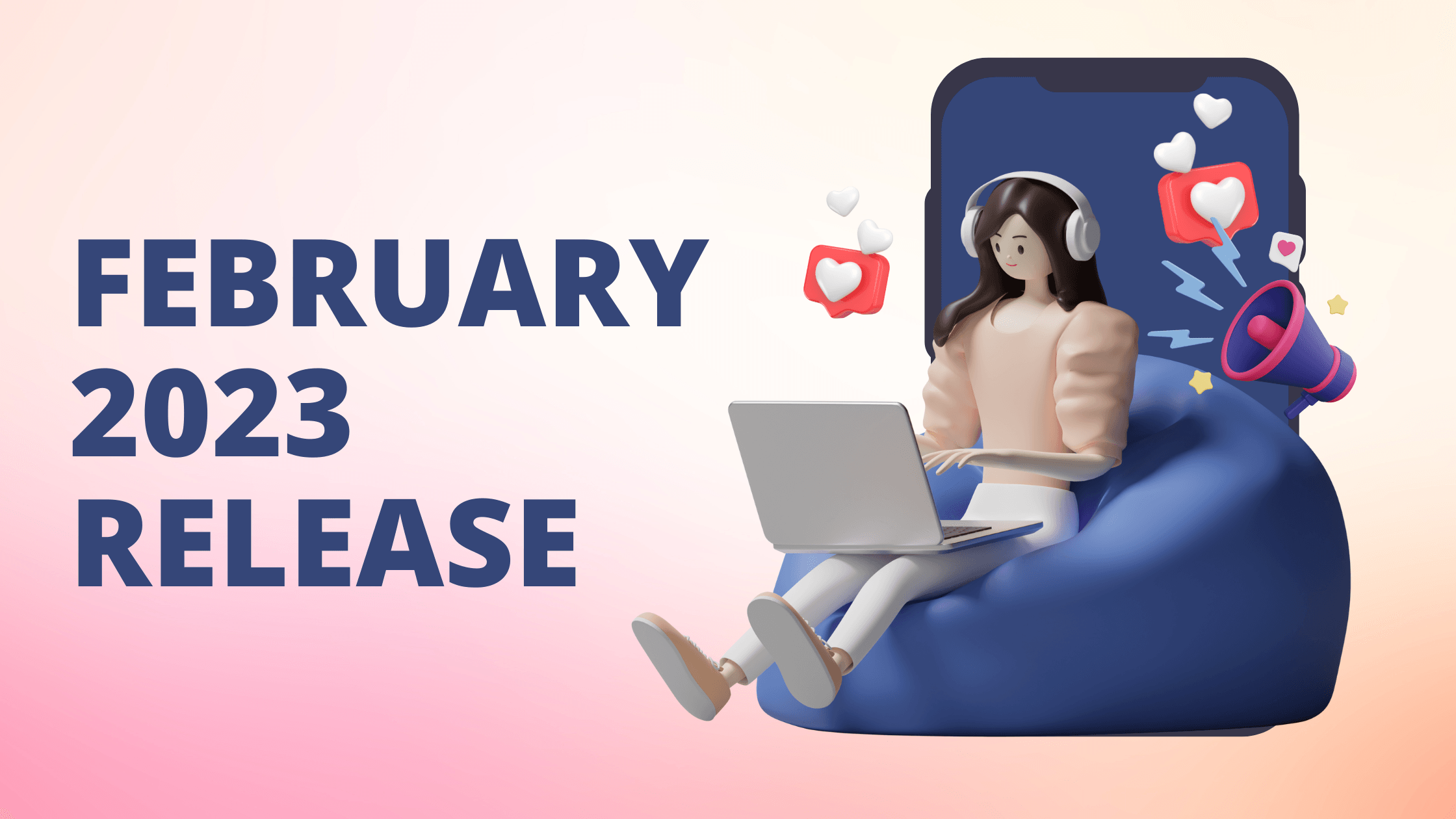 February 2023 Release
