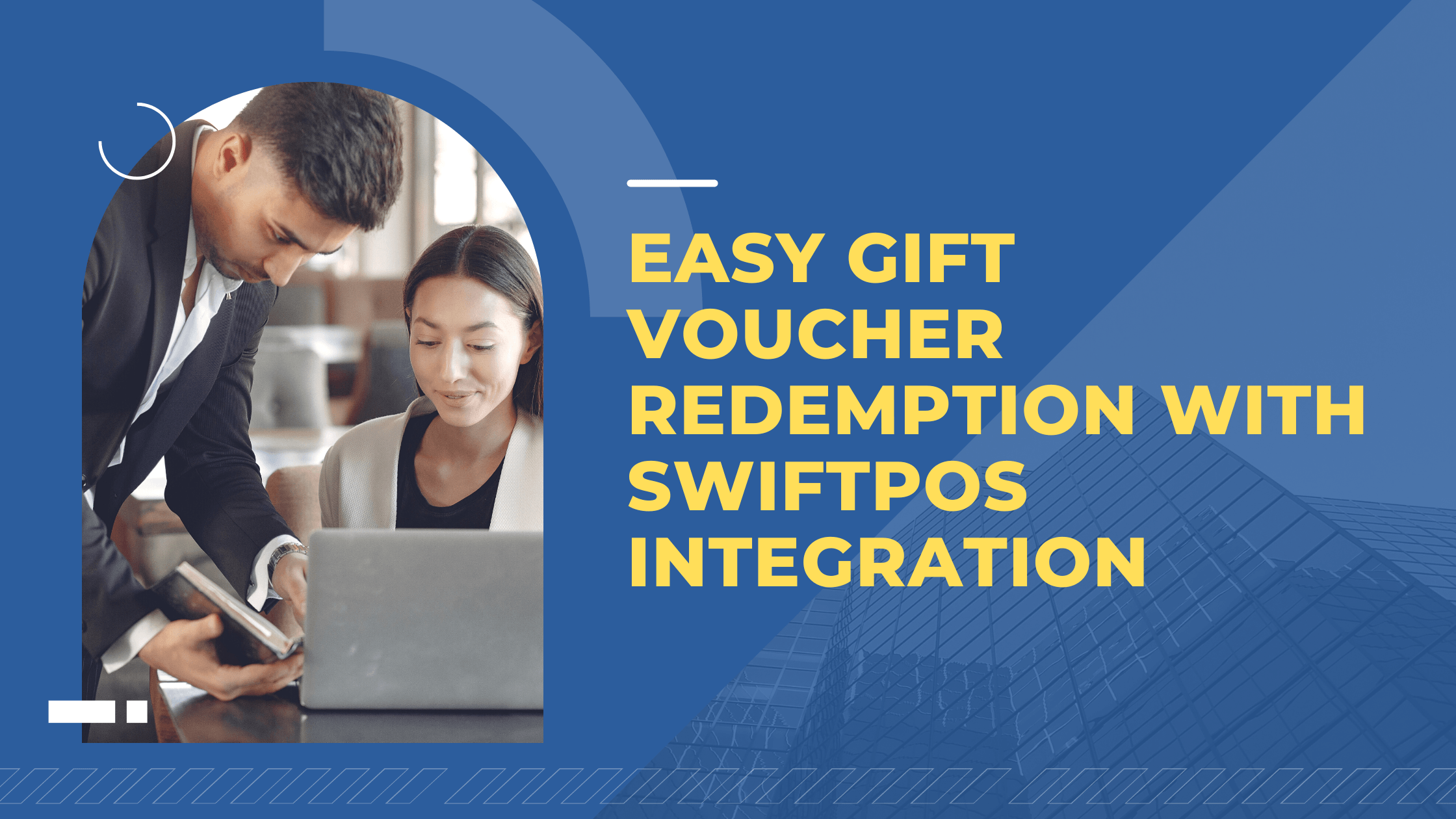 Easy gift voucher redemption with SwiftPOS integration