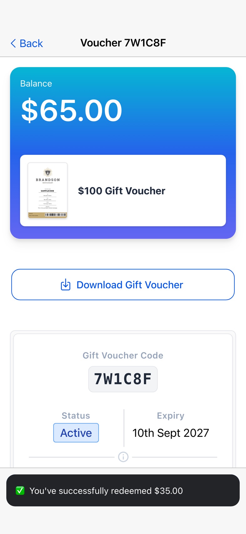 Voucher 7W1C8F in the mobile app showing a $65.00 balance and a message confirming $35.00 was redeemed